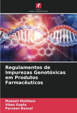 portada Regulamentos de Impurezas Genotóxicas em Produtos Farmacêuticos