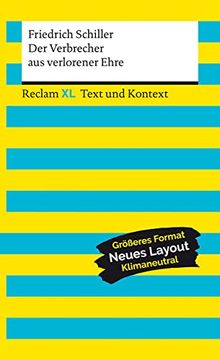 portada Der Verbrecher aus Verlorener Ehre. Textausgabe mit Kommentar und Materialien Reclam xl Text und Kontext (in German)