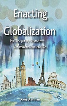 portada Enacting Globalization: Multidisciplinary Perspectives on International Integration