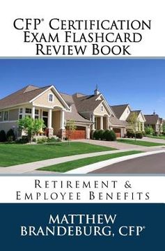portada CFP Certification Exam Flashcard Review Book: Retirement & Employee Benefits (2019 Edition) (en Inglés)
