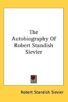 portada the autobiography of robert standish sievier (en Inglés)