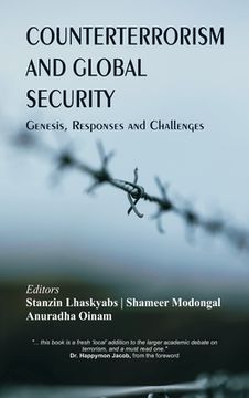 portada Counterterrorism and Global Security: Genesis, Responses and Challenges (en Inglés)