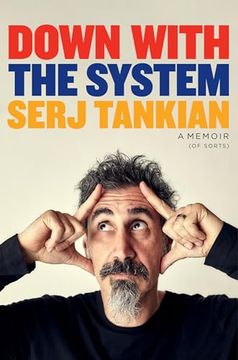 portada Down With the System: A Memoir (of Sorts) (en Inglés)