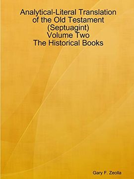 portada Analytical-Literal Translation of the old Testament (Septuagint) - Volume two - the Historical Books 