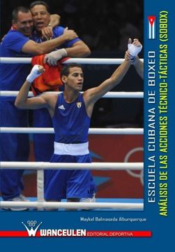 portada Escuela Cubana de Boxeo: Analisis de Acciones Tecnico-Tacticas (s Obox)