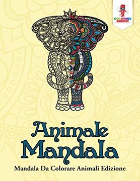 portada Animale Mandala: Mandala Da Colorare Animali Edizione