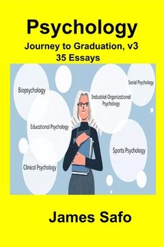 portada Psychology: Journey to Graduation, volume 3 : 35 Essays (en Inglés)