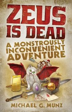 portada Zeus Is Dead: A Monstrously Inconvenient Adventure