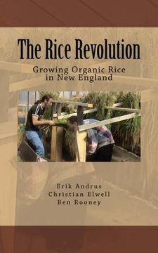 portada The Rice Revolution: Growing Rice In New England