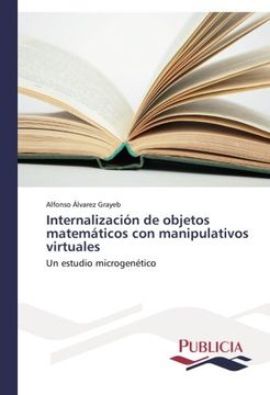 portada Internalizacion de Objetos Matematicos Con Manipulativos Virtuales