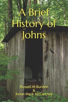 portada A Brief History of Johns (en Inglés)