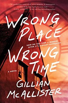 portada Wrong Place Wrong Time: A Novel (in English)