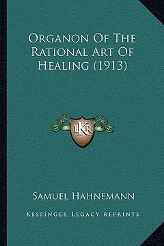 portada organon of the rational art of healing (1913) (in English)