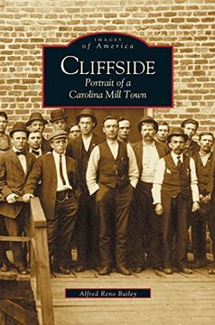 portada Cliffside: Portrait of a Carolina Mill Town (in English)