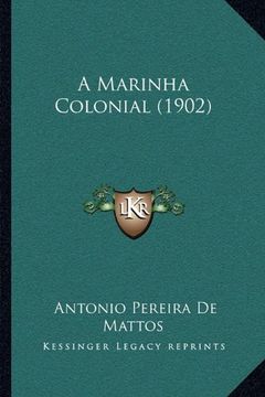 portada Marinha Colonial (1902) (en Portugués)