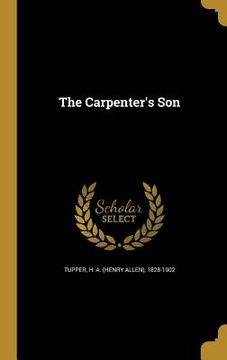 portada The Carpenter's Son