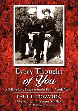 portada every thought of you: a sailor's love letters from the pacific world war ii (en Inglés)