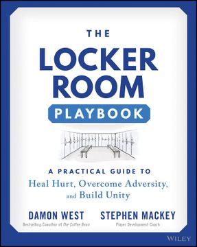 portada The Locker Room Playbook: A Practical Guide to Heal Hurt, Overcome Adversity, and Build Unity (en Inglés)