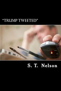 portada "Trump Tweeted": Saturday morning, 5 a.m.