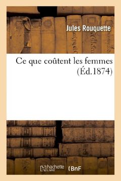 portada Ce Que Coutent Les Femmes (Littérature)