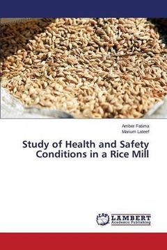 portada Study of Health and Safety Conditions in a Rice Mill