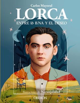 portada Lorca: Entre la Luna y el Deseo