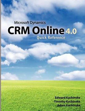portada microsoft dynamics crm online 4.0 quick reference (in English)