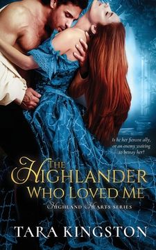portada The Highlander Who Loved Me (in English)