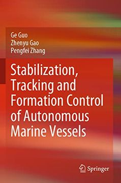 portada Stabilization, Tracking and Formation Control of Autonomous Marine Vessels (in English)
