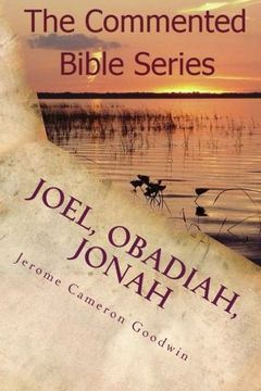 portada Joel, Obadiah, Jonah: It Is Written In The Prophets