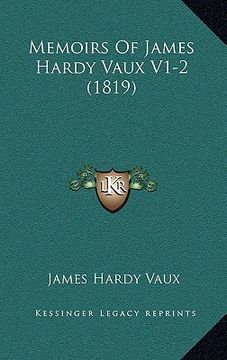 portada memoirs of james hardy vaux v1-2 (1819)