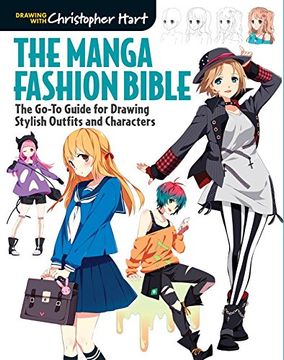 portada The Manga Fashion Bible: The Go-To Guide for Drawing Stylish Outfits and Characters (en Inglés)