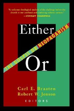 portada either / or: the gospel or neopaganism (en Inglés)