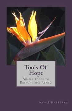 portada Tools Of Hope: Restore And Renew Your Hope (en Inglés)