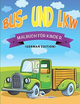 portada Bus- und Lkw-Malbuch für Kinder (in German)