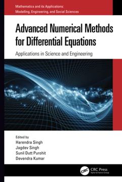 portada Advanced Numerical Methods for Differential Equations: Applications in Science and Engineering (Mathematics and its Applications) (en Inglés)