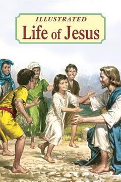 portada illustrated life of jesus (in English)