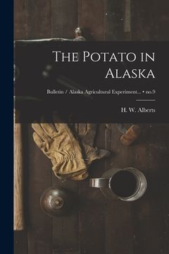 portada The Potato in Alaska; no.9 (en Inglés)