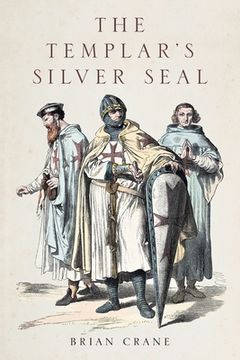portada The Templar's Silver Seal (in English)