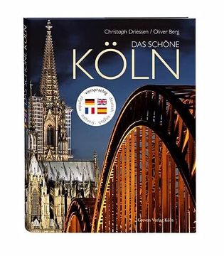 portada Das Schã ne kã ln: Deutsch, Englisch, Franzã Sisch, Spanisch