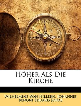 portada Höher ALS Die Kirche (in German)