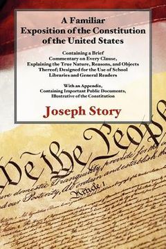 portada a familiar exposition of the constitution of the united states (en Inglés)