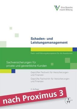 portada Schaden- und Leistungsmanagement - Sachversicherungen für Private und Gewerbliche Kunden (en Alemán)
