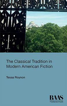 portada The Classical Tradition in Modern American Fiction (in English)