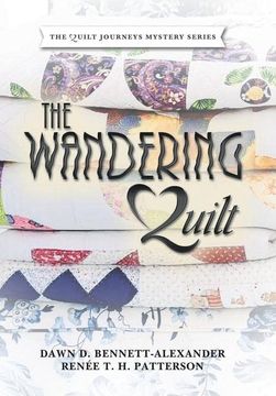 portada The Wandering Quilt: The Quilt Journeys Mystery Series (en Inglés)
