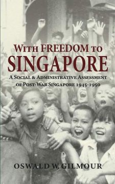 portada With Freedom to Singapore (en Inglés)