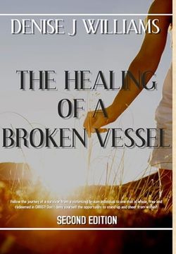 portada The Healing of a Broken Vessel (en Inglés)