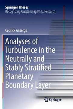 portada Analyses of Turbulence in the Neutrally and Stably Stratified Planetary Boundary Layer (en Inglés)