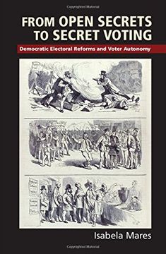 portada From Open Secrets to Secret Voting (Cambridge Studies in Comparative Politics) (en Inglés)