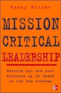 portada Mission Critical Leadership (en Inglés)